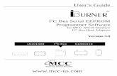 I2C Bus Serial EEPROM Programmer Software - mcc … · The MCC iBurner™ I2C Bus Serial EEPROM Programmer Software provides a ... Script language specification ... . EEPROM. I2C