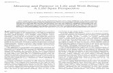 Meaning and Purpose in Life and Well-Being: A Life-Span ... · differences in meaning and purpose in life across the life span by means of the multidimensional Life Attitude Profile.