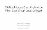 25 Gb/s Ethernet Over Single-Mode Fiber Study Group ...grouper.ieee.org/groups/802/3/email_dialog/pdfFwdsYy_9RH.pdf · 25 Gb/s Ethernet Over Single-Mode Fiber Study Group: status