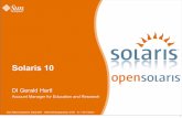 Solaris 10 - dps.uibk.ac.attf/lehre/ss07/bs/vorlesungen/Solaris Vortrag...Sun Microsystems GesmbH Wienerbergstrasse 3/VII A- 1101 Wien Solaris 10 DI Gerald Hartl Account Manager for