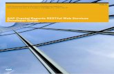 SAP Crystal Reports RESTful Web Services Developer Guide · PUBLIC SAP BusinessObjects Business Intelligence platform Document Version: 4.2 Support Package 03 – 2017-05-12 SAP Crystal