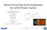 Direct Fired Oxy-Fuel Combustor for sCO2 Power Cycles Library/Events/2017/utsr/track2... · Direct Fired Oxy-Fuel Combustor for sCO2 Power Cycles Jacob Delimont, ... • Data From