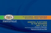 ELECTORAL OBSERVATION MISSION FINAL REPORT · chapter presents a general overview of the political system and electoral organization in The Commonwealth of The Bahamas. The third
