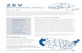 ZERO EMISSION VEHICLE - CCAir · ZEV. ZERO EMISSION VEHICLE. WHAT IS A . ... the-nation ZEV Program. A special provision of the Clean ... The current rule contains a loophole, the