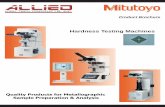 Hardness Testing Machines - Allied High Tech · 2 Advanced Micro Vickers/Knoop Wide range of test force Precision electromagnetic controls allow the desired test force to be set between