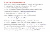 lanczos - Boston University Physicsphysics.bu.edu/~py502/slides/l13.pdf · Lanczos diagonalization Real-space discretized Hamiltonian is large in terms of N*N Ø but number of non-zero