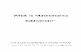 What is Mathematics Education? - UCB Mathematics | Department of Mathematics …math.berkeley.edu/~wu/C49-1.pdf · 2009-11-01 · Mathematics education is mathematical engineering