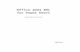 Office 2003 XML for Power Users - link.springer.com978-1-4302-0707-8/1.pdf · Office 2003 XML for Power Users MATTHEW MACDONALD . ... Using Multiple Schemas ... Designing InfoPath