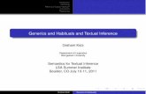 Generics and Habituals and Textual Inferenceweb.stanford.edu/~cleoc/Sem-Text-Inf/katz.pdfIntroduction Genericity When is a Clause Habitual? Conclusion References Generics and Habituals
