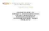 ANNEXURE D: DRAFT INTEGRATED PERFORMANCE MANAGEMENT ... · DRAFT INTEGRATED PERFORMANCE MANAGEMENT FRAMEWORK AND ... Objectives of Performance Management System ... Integrated Performance