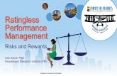 Ratingless Performance Management - Amazon S3€¦ · Movement to ratingless performance management •Components •Examples How to reward good performance without ratings ... ‘Typical’