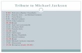 Tribute to Michael Jackson - University of Oregon Nuseibe… · Tribute to Michael Jackson y 9:00 Welcome (Bashar Nuseibeh) y 9:05 Pamela Zave – on Michael Jackson y 9:15 Tony Hoare