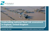 Undertaking national flood risk assessment in England ...awra.org/meetings/Denver2015/doc/PP/powerpoint/Session 53 1110 Si… · Undertaking national flood risk assessment in ...