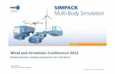 Wind and Drivetrain Conference 2012 - .Wind and Drivetrain Conference 2012 ... SIMPACK Wind and Drivetrain