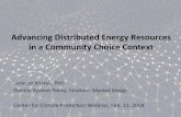 Advancing Distributed Energy Resources in a Community ... · Advancing Distributed Energy Resources ... Mi>gaon of Fossil Fuel Impacts • Electrify transportaon ... , can reduce