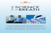THE SCIENCE BREATH - artofliving.org · ized comparison with Electroconvulsive therapy (ECT) and Imipramine. Journal of Affective Disorders, 57(1-3):255-9. Naga Venkatesha Murthy,