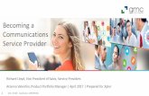 Becoming a Communications Service Provider · Becoming a Communications Service Provider ... perception of a brand. ... Data driven personalization across the customer lifecycle