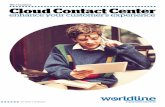 WL Contact Cloud Contact Center - Worldline | Home · A remotely-controlled communicating robot avatar creates a new ... A controlled solution ... SMS 28,000 . concurrent