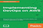 Implementing DevOps on AWS - pdf.ebook777.compdf.ebook777.com/058/1786460149.pdf · except in the case of brief quotations embedded in critical ... Content Development Editor Abhishek