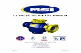 LT VALVE TECHNICAL MANUAL - hps-rental.de · API Flanged, Tool Joint, ... GreaSeal™ plug for full 360° greasing ... valve be clean and free of anything that could possibly contaminate
