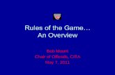 Rules of the Game… An Overview - United States Tennis ...assets.usta.com/assets/536/15/Umpire Rules of Game Overview 5.7.1… · Rules of the Game… An Overview Bob Mount Chair