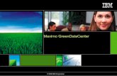 Maximo GreenDataCenter - IBM - United States · PDF fileMaximo GreenDataCenter ... Query, Analyze, ... Obtain information on power, temperature, and layout, and identify problem areas
