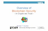 Overview of Blockchain Security - Nicolas Courtois · Overview of Blockchain Security-in Crypto we Trust - ...  2 July 2014.