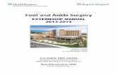 Foot and Ankle Surgery - HealthPartners · little before rounds to review patient’s chart such as ... Review the Foot & Ankle Inpatient Census sheet daily to ... Reconstructive