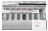 Guidelines for Judicial Candidates - Justice at Stake€¦ · Guidelines for Judicial Candidates ... suggested that recusal could be a tool for protect- ... of ethics. A judicial
