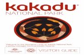Welcome to the Aboriginal Lands of Kakadu National Park, · Welcome to the Aboriginal Lands of Kakadu National Park, a jointly managed Commonwealth Reserve. ... E a s t B r a n c