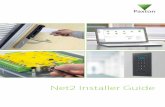 Net2 Installer Guide - Access Control UK - Access Control ... Literature/Installer guide.pdf · • Intruder alarm integration ... • Super tough IK10 rated vandal resistant panel