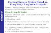Control System Design Based on Frequency Response Analysisteacher.buet.ac.bd/shoukat/chapter14.pdf · Control System Design Based on Frequency Response Analysis. ... The Bode stability
