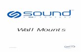 Wall Mounts - Sound Installation Center | Installation ...52.39.231.117/wp-content/uploads/2017/02/Wall-Mount.pdf · The new wall mount style allows for the touch screen to remain