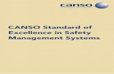 CANSO Standard of Excellence in Safety Management Systems · Executive summary In 2009, the Civil Air Navigation Services Organisation (CANSO) published CANSO Standard of Excellence