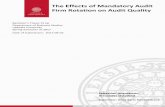 The Effects of Mandatory Audit Firm Rotation on Audit Quality1114921/... · 2017-06-26 · The Effects of Mandatory Audit Firm Rotation on Audit Quality Bachelor’s Thesis 15 hp