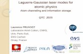 Laguerre-Gaussian laser modes for atomic physicsquantumtech.ifpan.edu.pl/slides/25.pdf · Laguerre-Gaussian laser modes for atomic physics ... amplitude mask, being a fork pattern