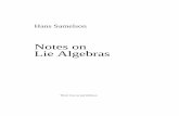 Notes on Lie Algebrasmath.cornell.edu/~hatcher/Other/Samelson-LieAlg.pdf · semisimple Lie algebra, with the highest or extreme weight as central notion. The proof for the existence