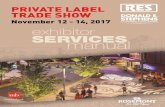 PRIVATE LABEL TRADE SHOW - plma.com · For your convenience, the services and show information available through RES and the Donald E. Stephens Convention Center have been categorized