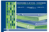 HONORS LEVEL COURSE - North Carolina Public Schools · Honors Course Implementation Guide and Rubric in order to more effectively address new ... aspire to an advanced level of learning