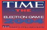 THE ELECTION GAME - content.time.comcontent.time.com/time/classroom/glencoe/election2004/election.pdf · Glencoe/McGraw-Hill have prepared The Election Game 2004, a series of activities