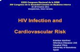 HIV Infection and Cardiovascular Risk - fesemi.org · 1 HIV Infection and Cardiovascular Risk Esteban Martínez Infectious Diseases Unit Hospital Clínic University of Barcelona Spain