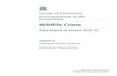Wildlife Crime - publications.parliament.uk · authority for all incidents of wildlife crime and their reporting. The Agency must be properly The Agency must be properly resourced