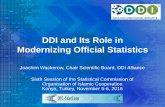 DDI and Its Role in Modernizing Official Statistics · DDI and Its Role in Modernizing Official Statistics Joachim Wackerow, Chair Scientific Board, DDI Alliance ... • Make documentation