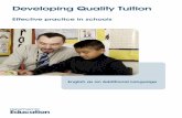 Developing Quality Tuition - assets.publishing.service.gov.uk · 1. How Schools Tailor Tuition for Their Learners with English as an Additional Language. Pupils learning English as