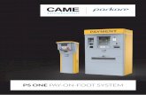 PS ONE PAY-ON-FOOT SYSTEM - CAME Parkare · CAME presents PS ONE, the innovative ... Manual payment station 410 x 470 230 ... with coin and banknote change-unit, ...