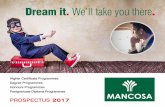 Dream it. We’ll take you there - Management College of ... · Dream it. We’ll take you there. Principal’s Message ... and assignments according to their ... strategic management,