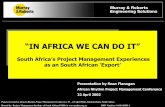 “IN AFRICA WE CAN DO IT” - c.ymcdn.comc.ymcdn.com/sites/ · “IN AFRICA WE CAN DO IT ... - Low power costs leads to greater beneficiation ... (main entry point for surface shipment)