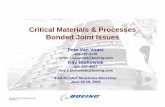 Critical Materials & Processes Bonded Joint Issues · Kay and Pete FAA Wksp Rev A.ppt 5/28/2004, 1 Critical Materials & Processes Bonded Joint Issues Pete Van Voast 425-237-3178 peter.j.vanvoast@boeing.com