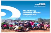 Building better lives together - tropicalhealthsolutions.com · outcomes over the past 6 months relating to our 5 core objectives: aCtivities and outComes aCross east arnhem land