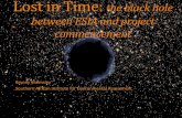 Lost in Time - IAIAconferences.iaia.org/2017/uploads/presentations/Lost in Time low... · Lost in Time: the black hole ... KPIs and loan conditions? Monitoring of ... •Supposed